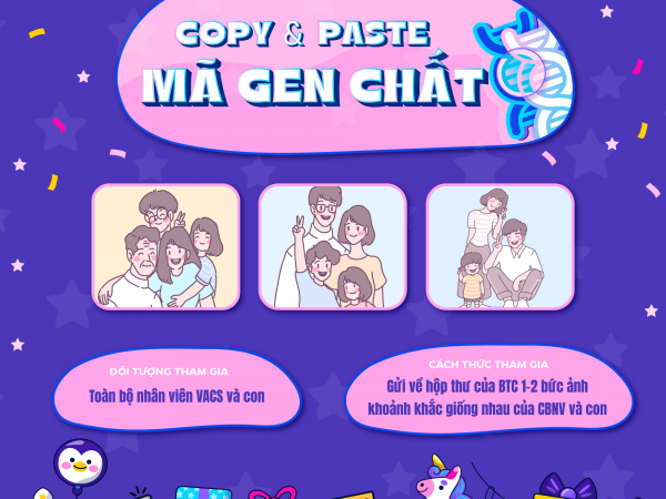 CUỘC THI ẢNH “MÃ GEN CHẤT” – VACSER & BẢN SAO NHÍ
